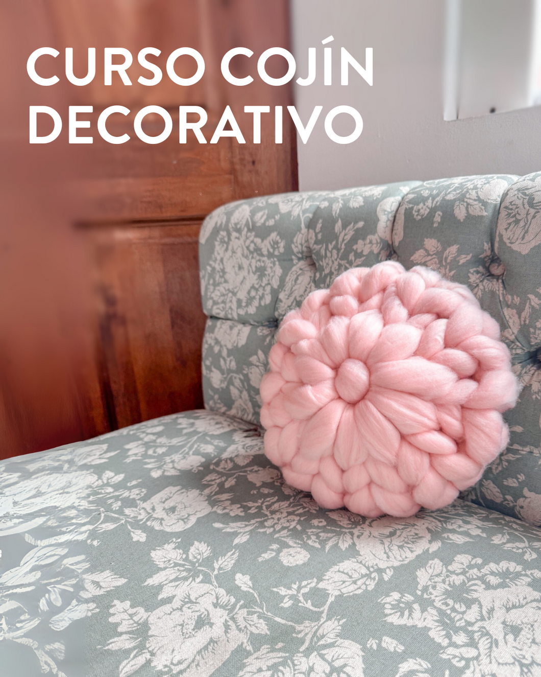 HEREDIA (Paseo de Las Flores): Curso Cojín Decorativo (Sábado 4 de Octubre)