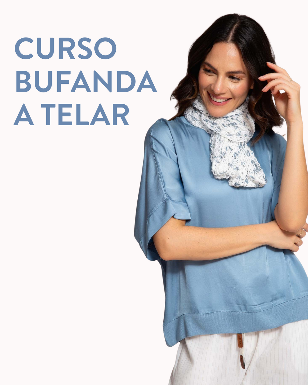 MORAVIA (Plaza Los Colegios): Curso Bufanda a Telar (Domingo 05 de Octubre)