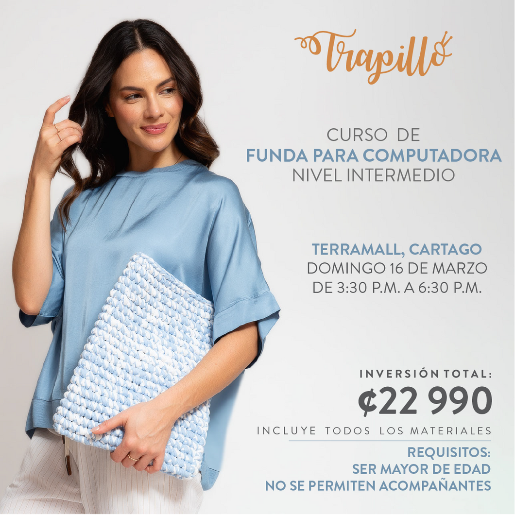 CARTAGO (TERRAMALL): Curso Funda para Computadora (Domingo 16 de Marzo)